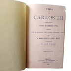 VIDA DE CARLOS III. Tomo I y II. Conde de Fernán Núñez