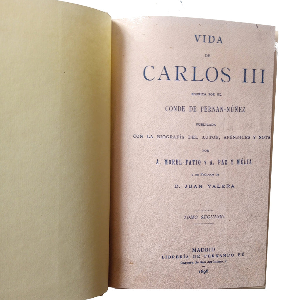 VIDA DE CARLOS III. Tomo I y II. Conde de Fernán Núñez
