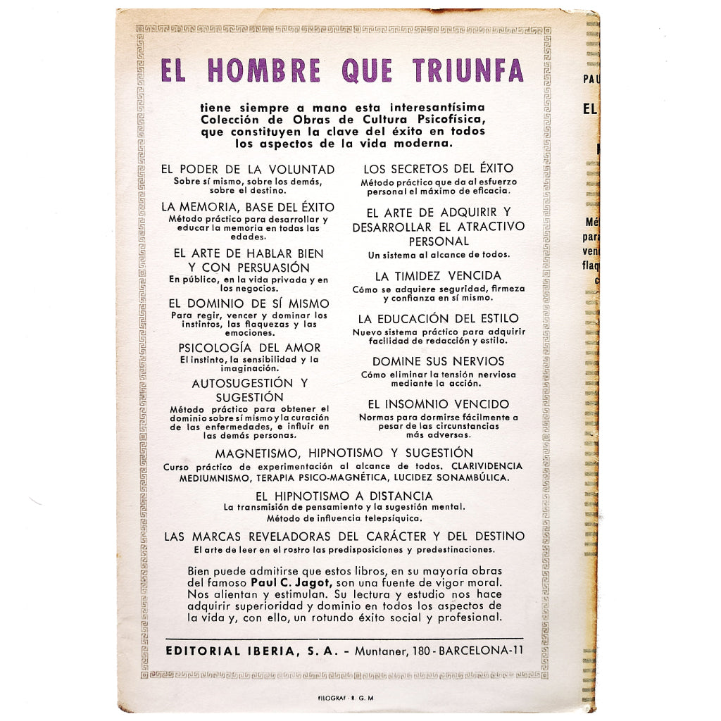 MÉTODO RACIONAL PARA OBTENER EL DOMINIO DE SÍ MISMO. Jagot, Paul C.