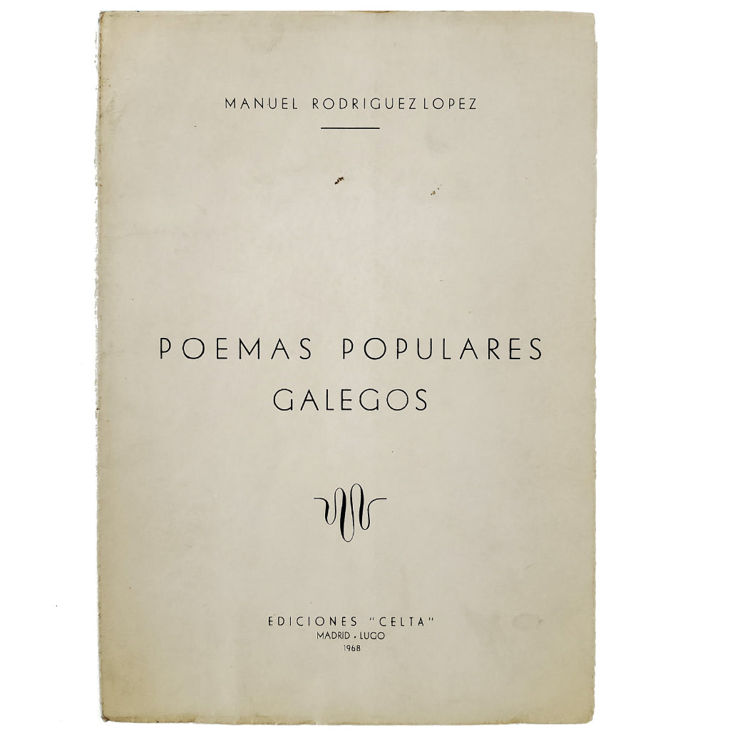 POEMAS POPULARES GALEGOS. Rodríguez López, Manuel