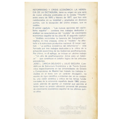 REFORMISMO Y CRISIS ECONÓMICA. La herencia de la Dictadura. García-Delgado, José L. / Segura, Julio