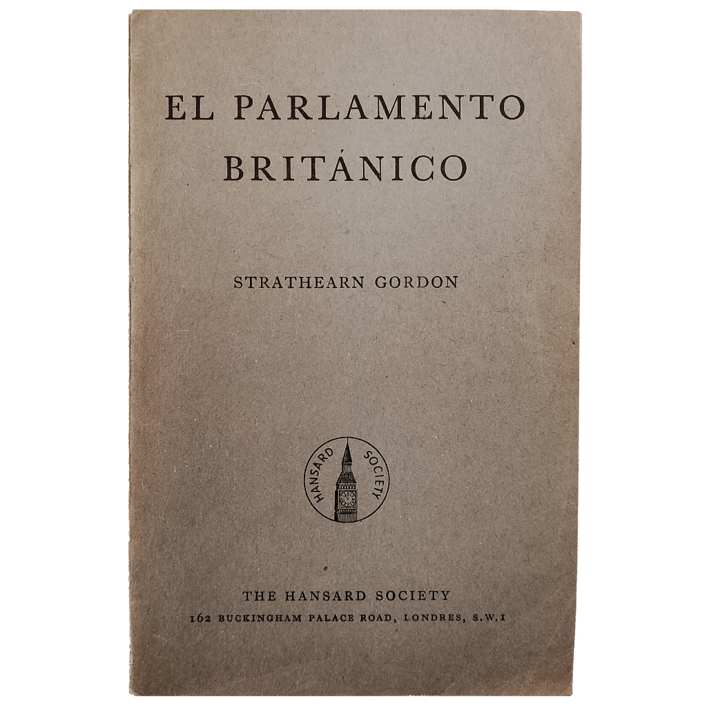 EL PARLAMENTO BRITÁNICO. Strathearn, Gordon