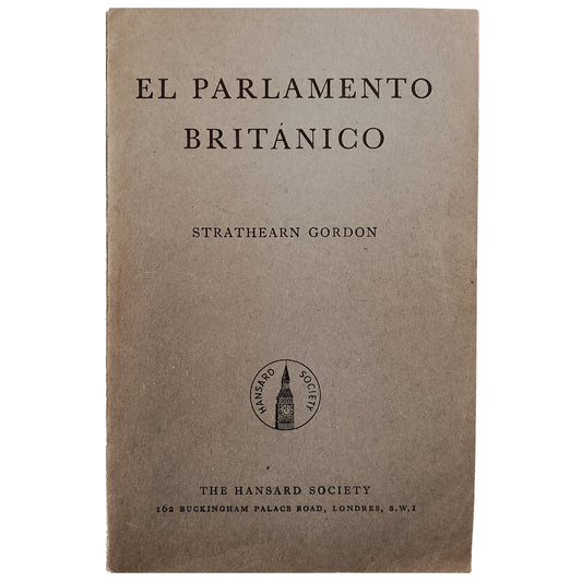 EL PARLAMENTO BRITÁNICO. Strathearn, Gordon