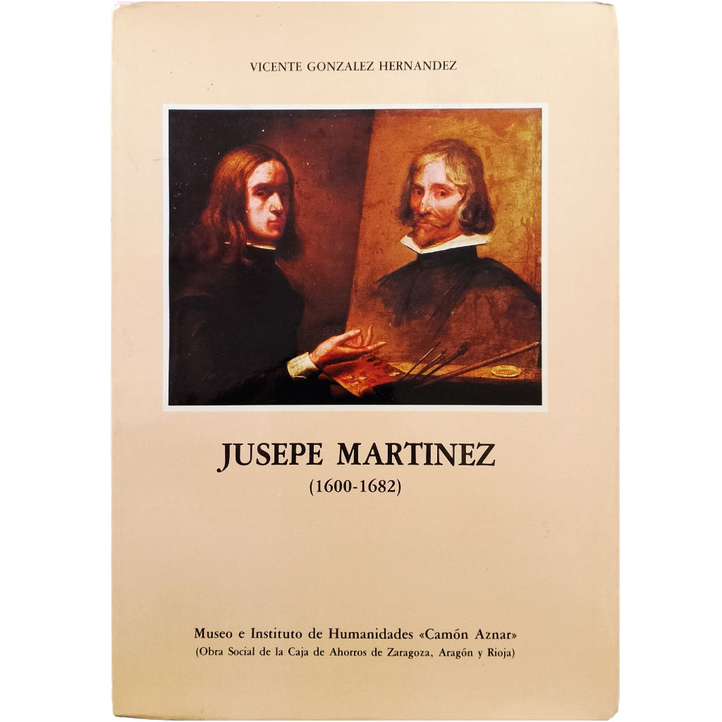 JUSEPE MARTÍNEZ (1600-1682). González Hernández, Vicente