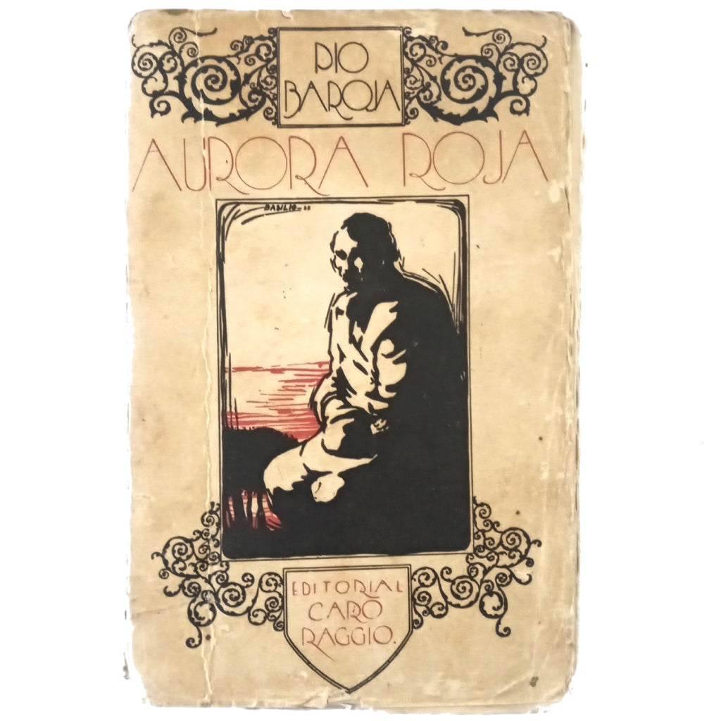 AURORA ROJA. Baroja, Pío