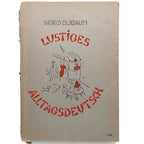 LUSTIGES ALLTAGSDEUTSCH. Buxbaum, Ingrid