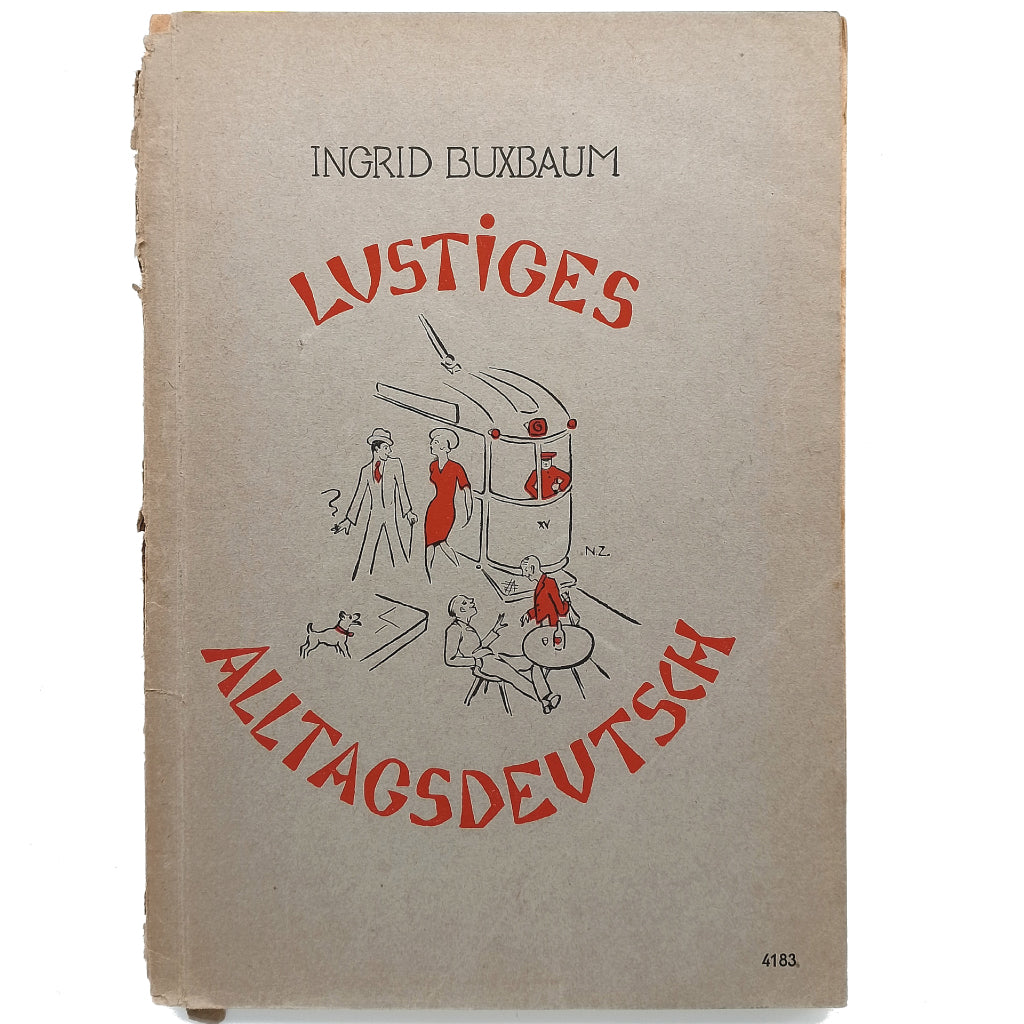 LUSTIGES ALLTAGSDEUTSCH. Buxbaum, Ingrid
