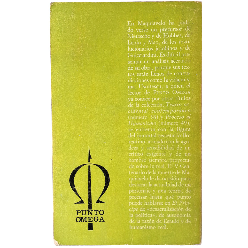 MAQUIAVELO Y LA PASIÓN DEL PODER. Uscatescu, George