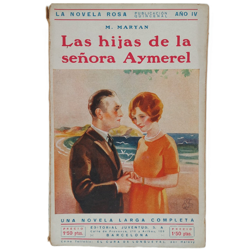 LA NOVELA ROSA Nº 75: LAS HIJAS DE LA SEÑORA AYMEREL. Maryan, M.
