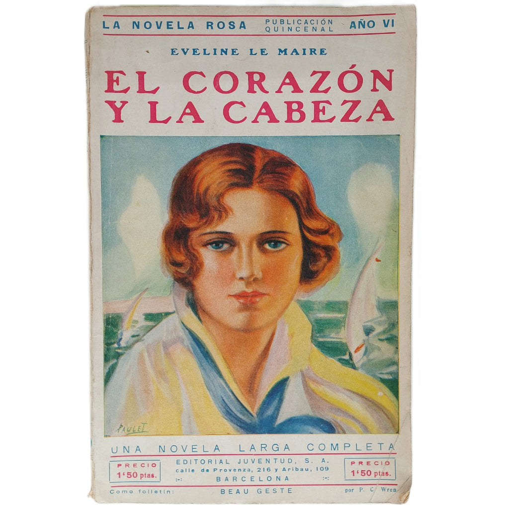 LA NOVELA ROSA Nº 136: EL CORAZÓN Y LA CABEZA. Maire, Eveline le