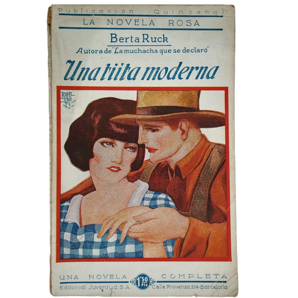 LA NOVELA ROSA Nº 57: UNA TIÍTA MODERNA. Ruck, Berta