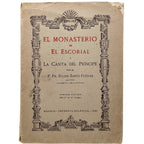 EL MONASTERIO DEL ESCORIAL Y LA CASITA DEL PRINCIPE. Zarco Cuevas, Julián