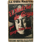 EL MADRID DE GOYA. San José, Diego