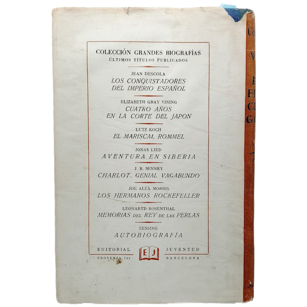 VIDA DE DON FRANCISCO DE GOYA Y LUCIENTES. Castán Palomar, Fernando
