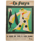 LA FARSA Nº 128: EL NEGRO QUE TENÍA EL ALMA BLANCA. Oliver, Federico