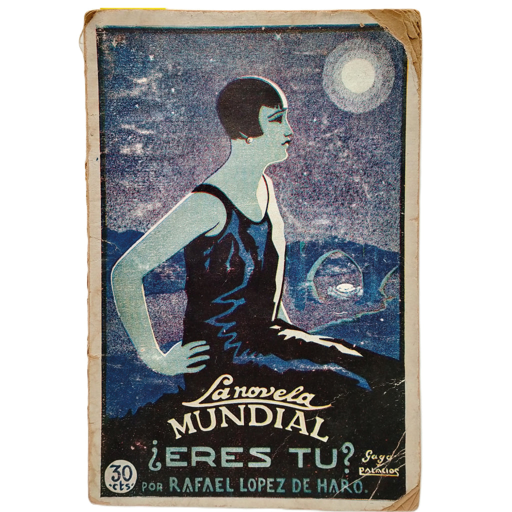 LA NOVELA MUNDIAL Nº 19: ¿ERES TÚ?. López de Haro, Rafael