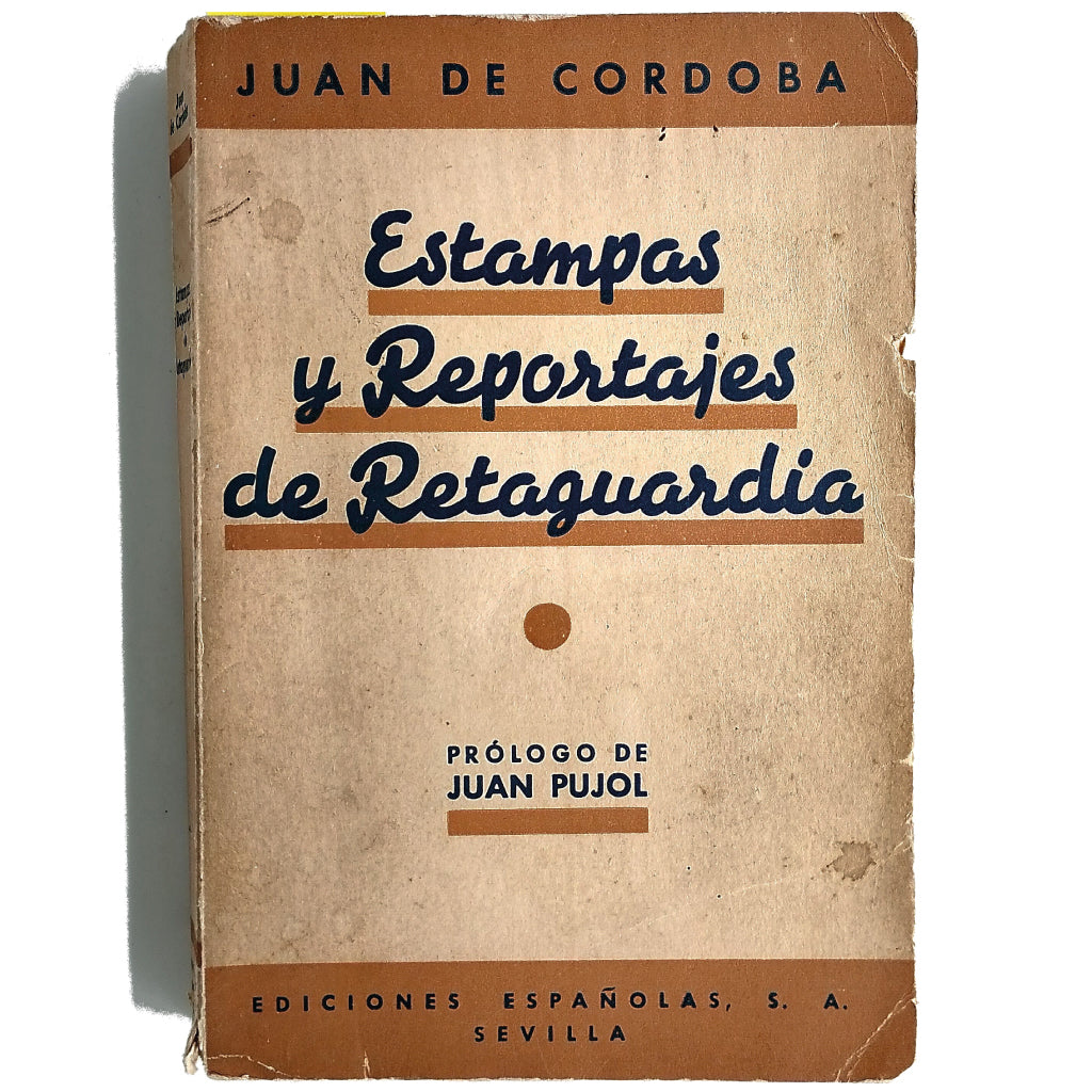 ESTAMPAS Y REPORTAJES DE RETAGUARDIA. Córdoba, Juan de