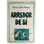 ARREDOR DE SÍ. Otero Pedrayo, Ramón