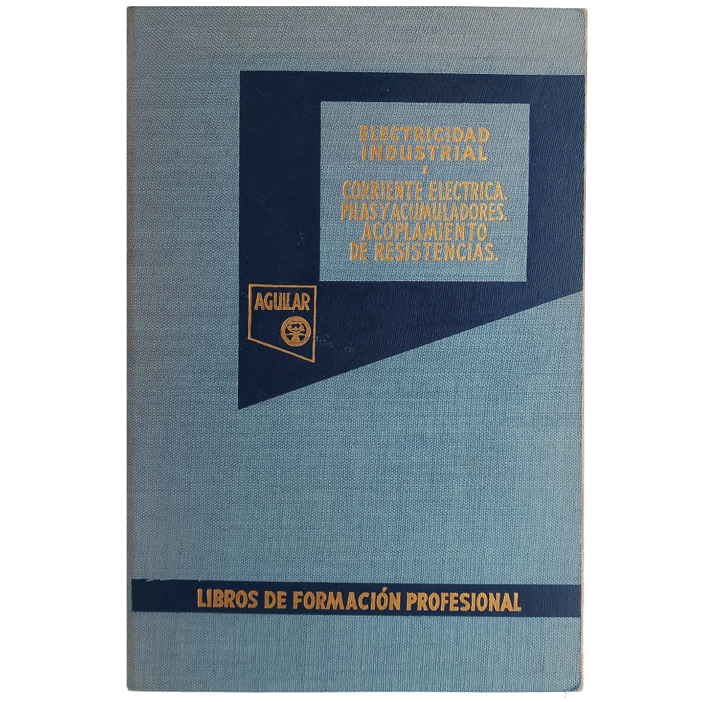 ELECTRICIDAD INDUSTRIAL I. Perrin, M.
