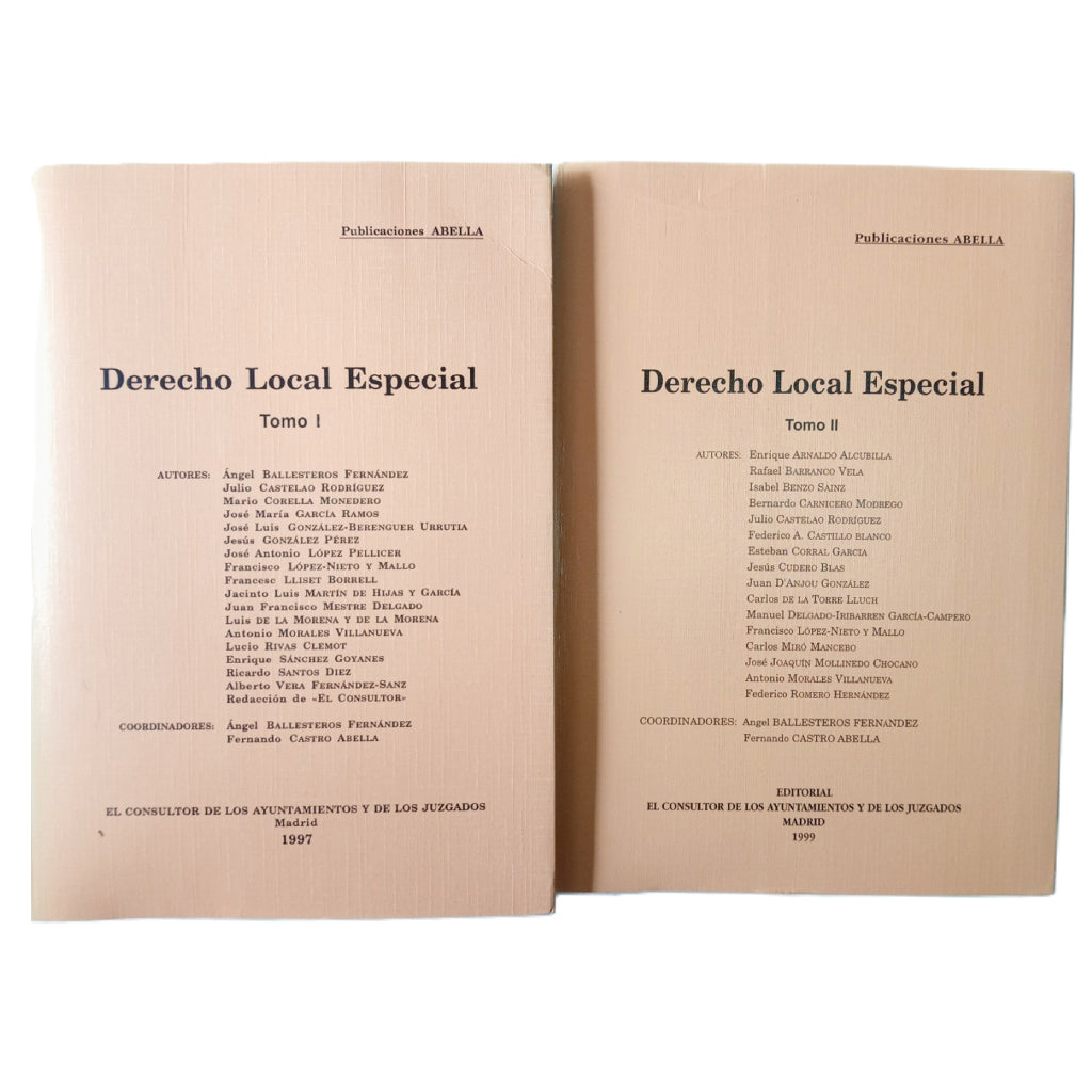 DERECHO LOCAL ESPECIAL. Tomo I y II. Varios Autores