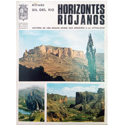 HORIZONTES RIOJANOS. Gil del Río, Alfredo