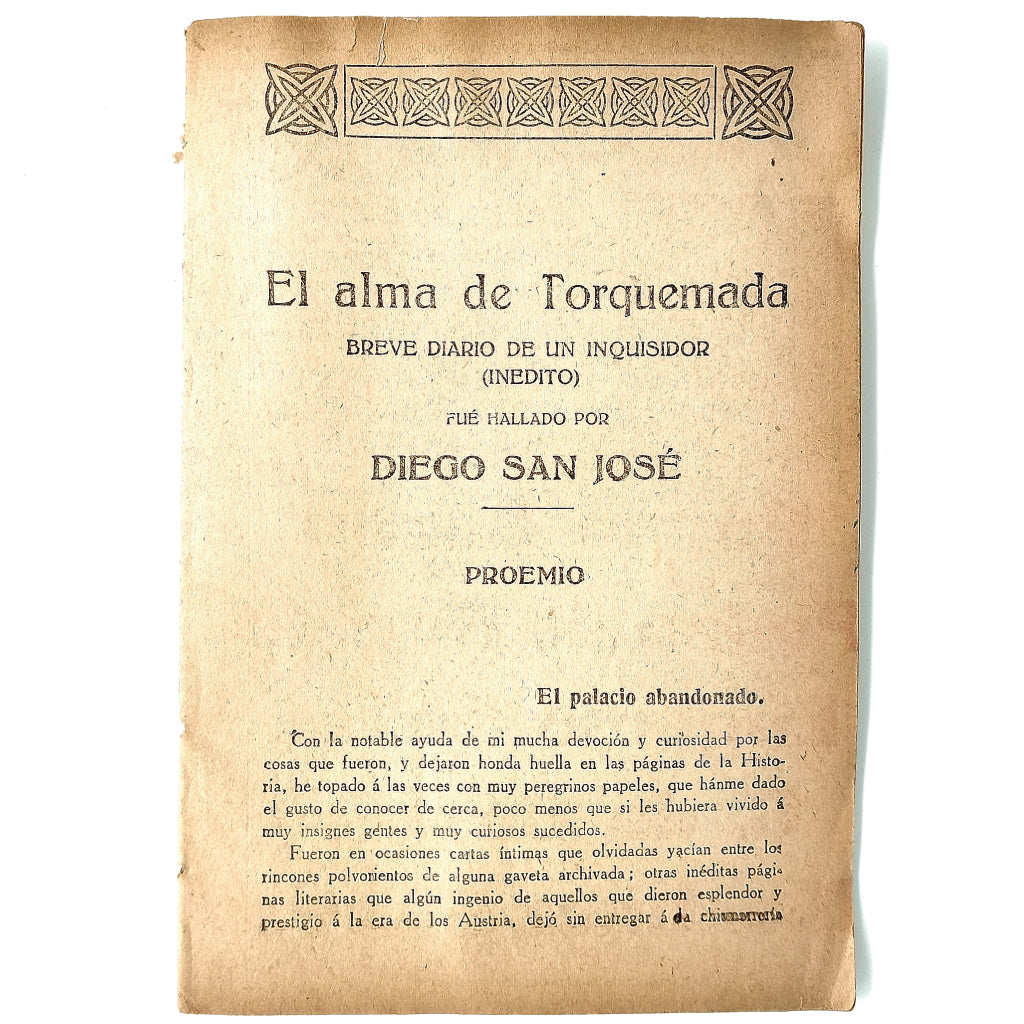 LA NOVELA CORTA Nº 37: EL ALMA DE TORQUEMADA. Breve diario de un inquisidor (inédito). San José, Diego