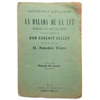 ARGUMENTO Y EXPLICACIÓN DE LA BALADA DE LA LUZ. Sellés, Eugenio