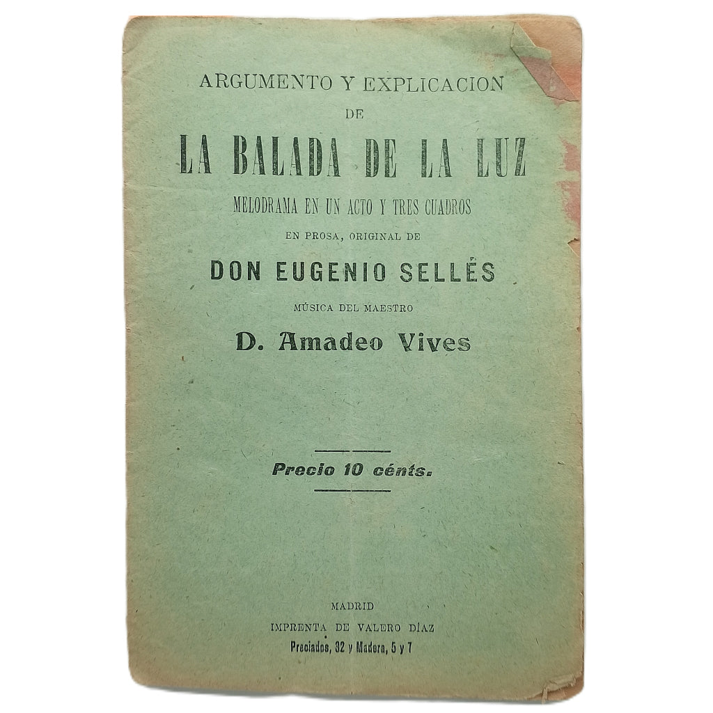 ARGUMENTO Y EXPLICACIÓN DE LA BALADA DE LA LUZ. Sellés, Eugenio