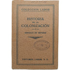 HISTORIA DE LA COLONIZACIÓN II. Reparaz, Gonzalo de