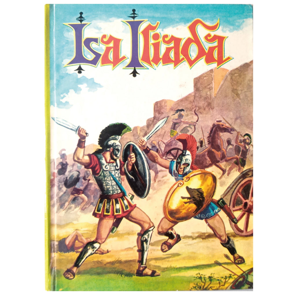 LA ILIADA. Homero