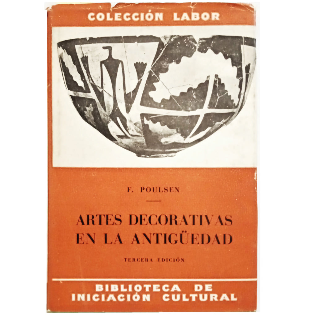 ARTES DECORATIVAS EN LA ANTIGÜEDAD. Poulsen, Frederik