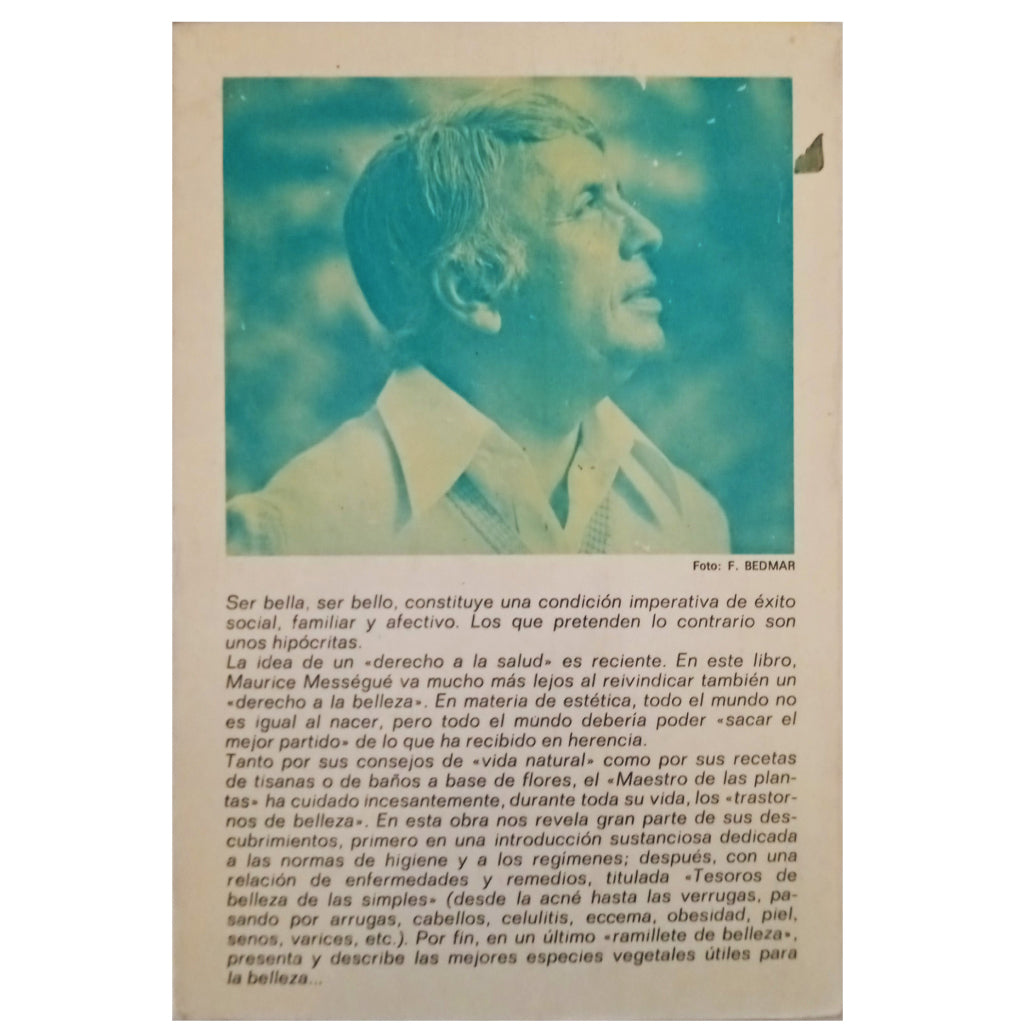 MI HERBARIO DE BELLEZA. Mességué, Maurice