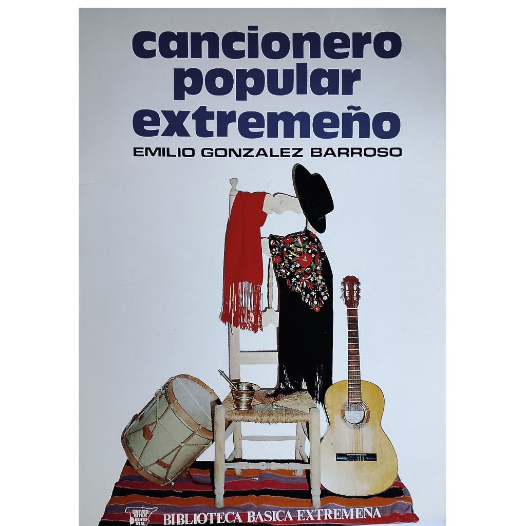 CANCIONERO POPULAR EXTREMEÑO. González Barroso, Emilio