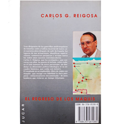 EL REGRESO DE LOS MAQUIS. Reigosa, Carlos G.