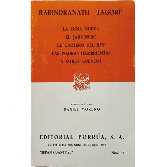 LA LUNA NUEVA, EL JARDINERO, EL CARTERO DEL REY, LAS PIEDRAS HAMBRIENTAS Y OTROS CUENTOS