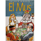 EL MUS. Historia. Reglamento. Técnica. Vocabulario. Mingote, Antonio
