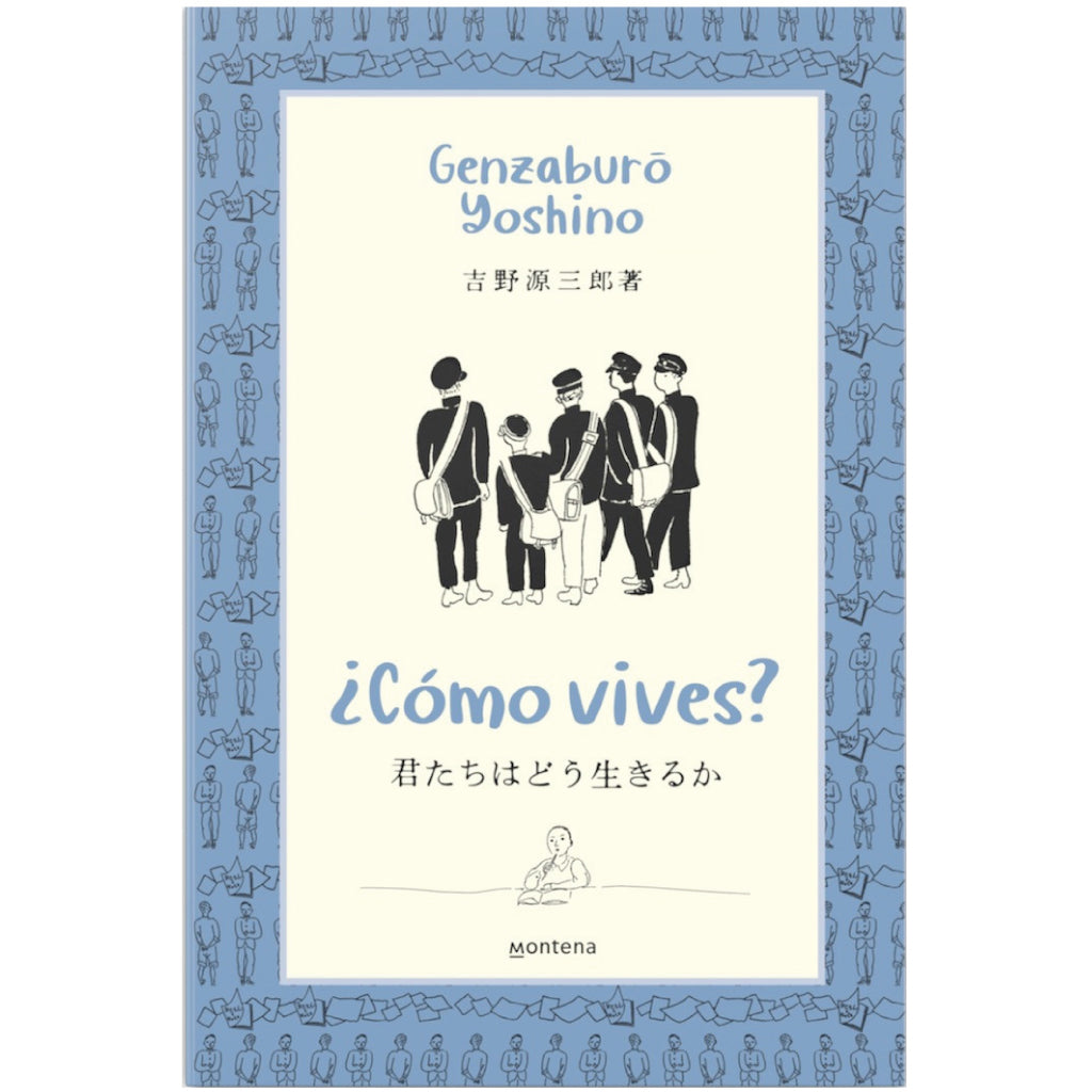 ¿CÓMO VIVES? Yoshino, Genzaburo