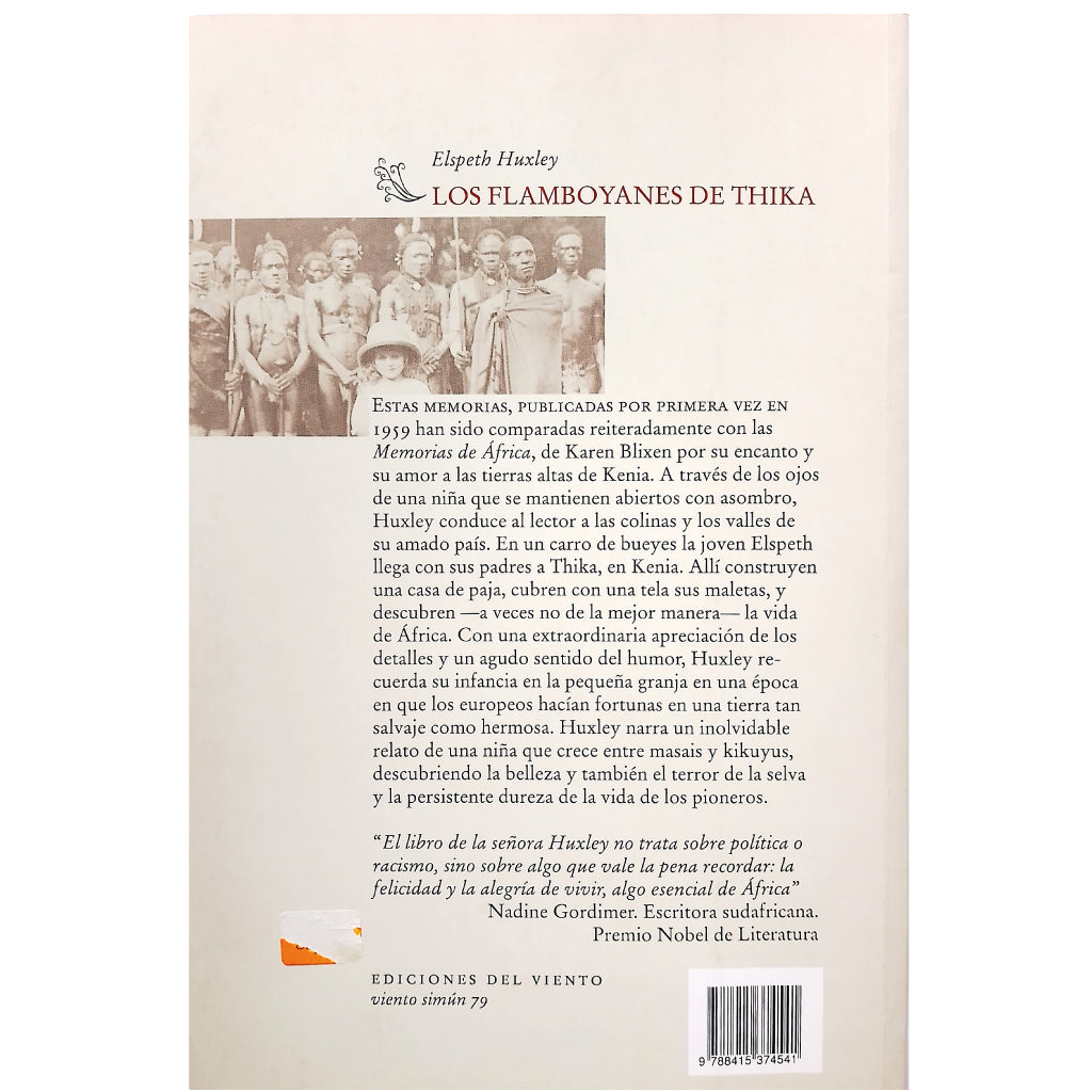 LOS FLAMBOYANES DE THIKA. Memorias de una infancia africana. Huxley, Elspeth