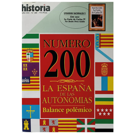 HISTORIA 16 Nº 200: LA ESPAÑA DE LAS AUTONOMÍAS. balance polémico