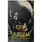 CINE O SARDINA. Cabrera Infante, Guillermo