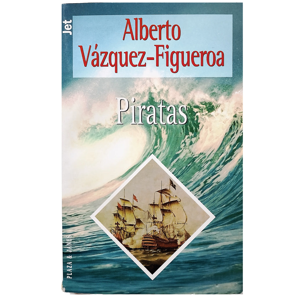 PIRATAS. Vázquez-Figueroa, Alberto