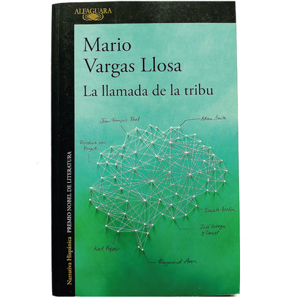 LA LLAMADA DE LA TRIBU. Vargas Llosa, Mario