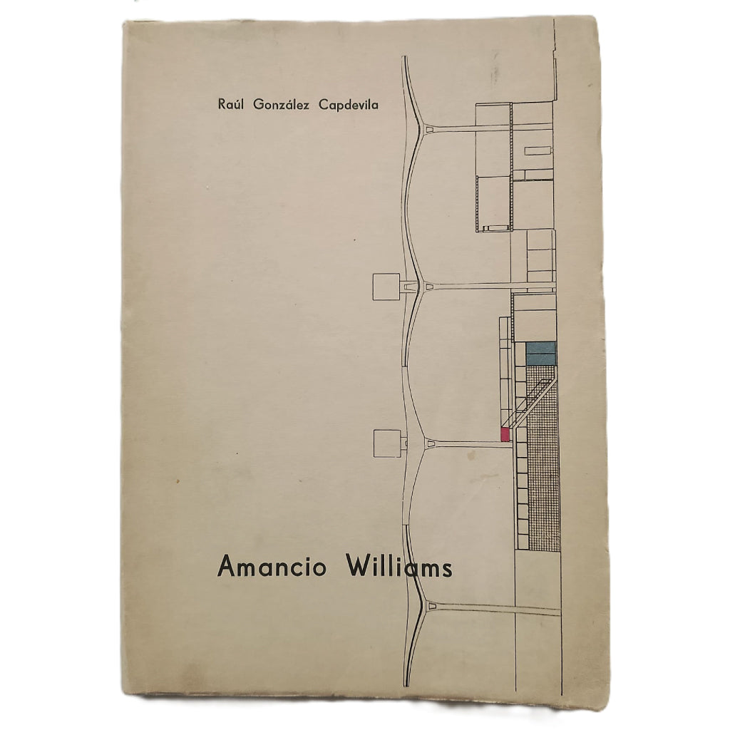 AMANCIO WILLIAMS. González Capdevila, Raúl