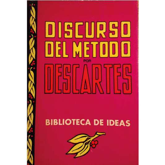 DISCURSO DEL MÉTODO. Descartes, René