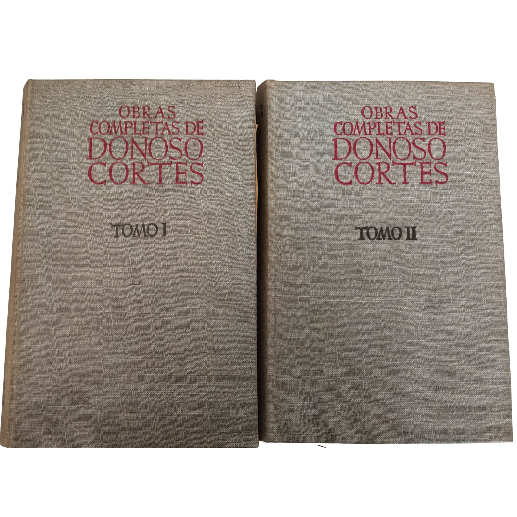 OBRAS COMPLETAS. Tomo I y II. Donoso Cortés, Juan (Marqués de Valdegamas)