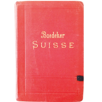 THE SWISS. Baedeker, Karl