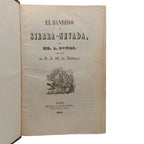 EL BANDIDO DE SIERRA-NEVADA. Alejandro Dumas (padre) . Edición Ilustrada de 1857/58