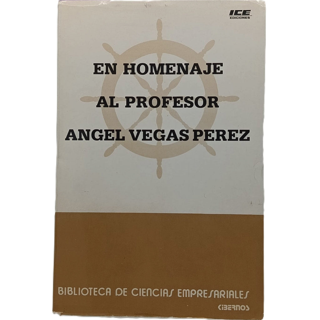EN HOMENAJE AL PROFESOR ÁNGEL VEGAS PÉREZ. Varios autores