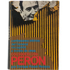 CONFESIONES ÍNTIMAS DEL GENERAL RECOGIDAS A TRAVÉS DE UNOS COLOQUIOS CON PERÓN. Pavón Pereyra, Enrique