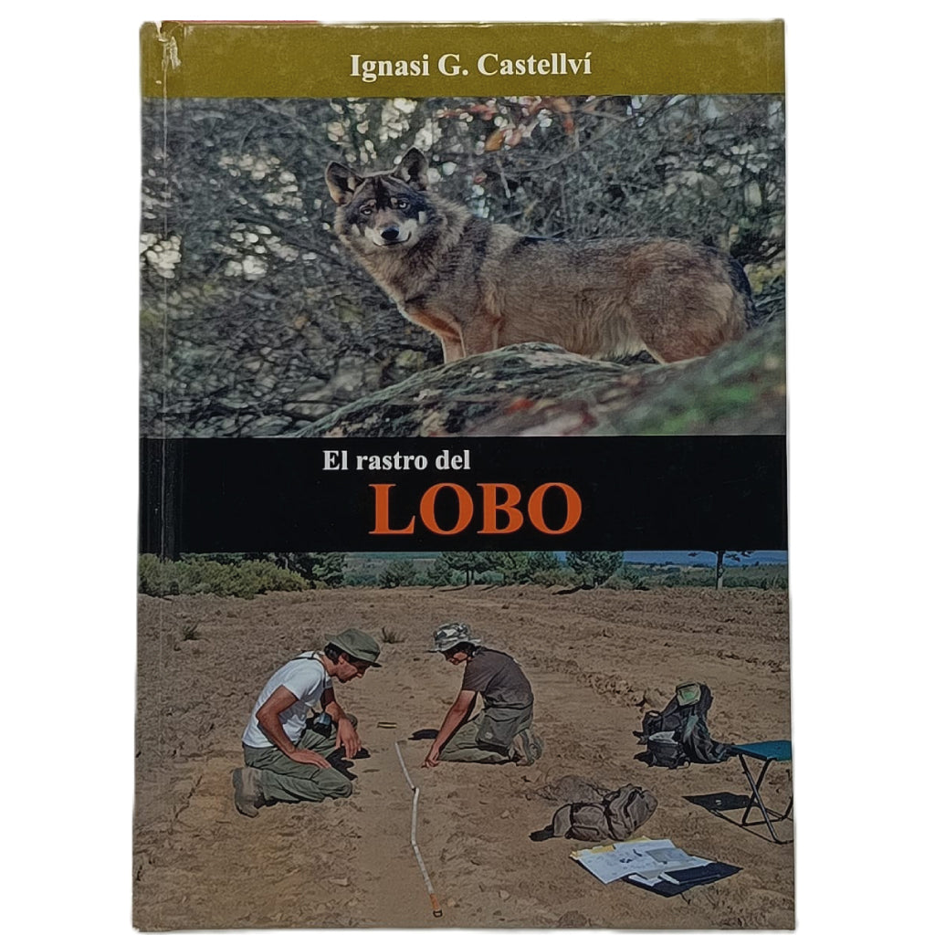 EL RASTRO DEL LOBO. Castellví, Ignasi G.